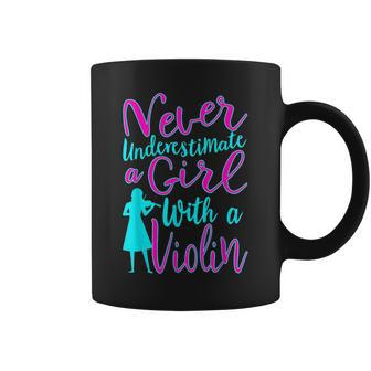 Never Underestimate A Girl With A Violin Cool Gift Coffee Mug - Seseable