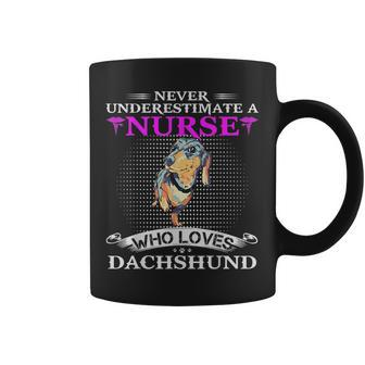 Never Underestimate A Nurse Who Loves Dachshund Dog Funny Coffee Mug - Seseable