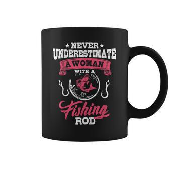 Never Underestimate A Woman With A Fishing Rod Funny Fishing Fishing Rod Funny Gifts Coffee Mug | Mazezy DE