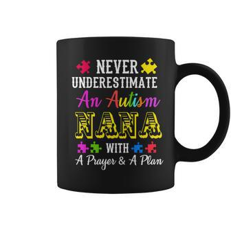 Never Underestimate An Autism Nana T Awareness Autism Funny Gifts Coffee Mug | Mazezy