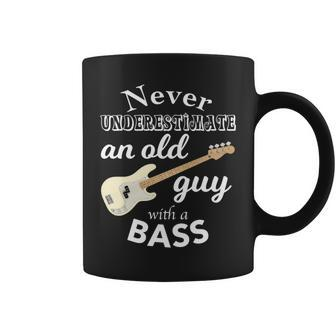 Never Underestimate An Old Guy With A Bass Coffee Mug - Seseable
