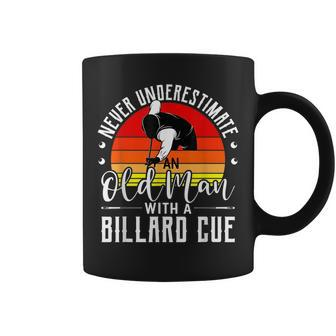 Never Underestimate An Old Guy With A Billard Cue Funny Pool Coffee Mug - Seseable