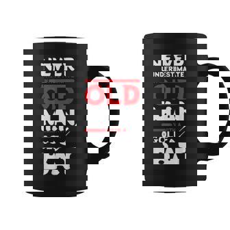 Never Underestimate An Old Man Golfer Funny Sport Golf Old Man Funny Gifts Coffee Mug | Mazezy