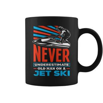 Never Underestimate An Old Man On A Jet Ski Funny Gift Old Man Funny Gifts Coffee Mug | Mazezy