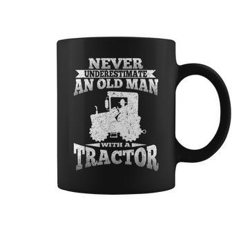 Never Underestimate An Old Man Tractor Grandpa Grandpa Funny Gifts Coffee Mug | Mazezy AU