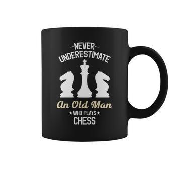 Never Underestimate An Old Man Who Plays Chess Old Man Funny Gifts Coffee Mug | Mazezy