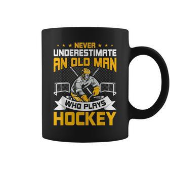 Never Underestimate An Old Man Who Plays Hockey Coffee Mug - Seseable