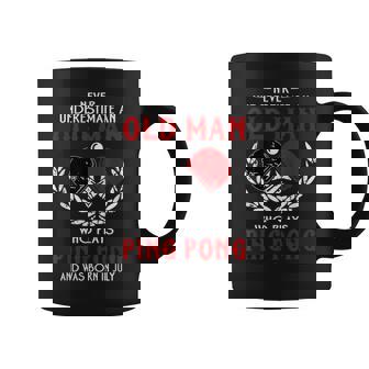 Never Underestimate An Old Man Who Plays Ping Pong July Coffee Mug - Seseable