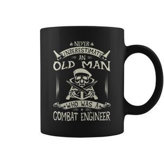 Never Underestimate An Old Man Who Was A Combat Engineer Old Man Funny Gifts Coffee Mug | Mazezy