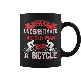 Never Underestimate An Old Man With A Bicycle Gift For Mens Coffee Mug - Seseable