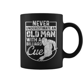 Never Underestimate An Old Man With A Billiard Queue Snooker Coffee Mug - Seseable