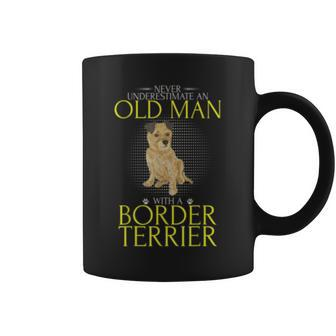 Never Underestimate An Old Man With A Border Terrier Funny Old Man Funny Gifts Coffee Mug | Mazezy