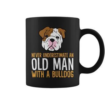 Never Underestimate An Old Man With A Bulldog Coffee Mug - Seseable