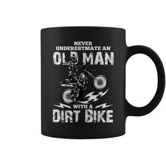 Never Underestimate An Old Man With A Dirt Bike Funny Gift Old Man Funny Gifts Coffee Mug | Mazezy
