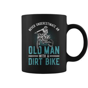 Never Underestimate An Old Man With A Dirt Bike Motocross Gift For Mens Coffee Mug - Seseable