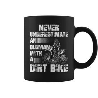 Never Underestimate An Old Man With A Dirt Bike T Old Man Funny Gifts Coffee Mug | Mazezy