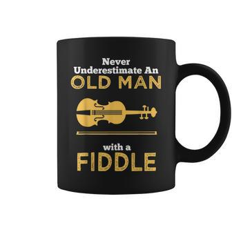 Never Underestimate An Old Man With A Fiddle Great Country Man Musical Gift Coffee Mug - Seseable