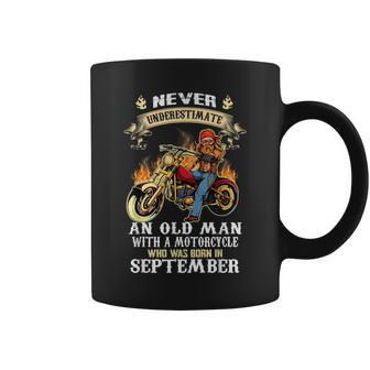 Never Underestimate An Old Man With A Motorcycle September Coffee Mug - Seseable