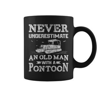 Never Underestimate An Old Man With A Pontoon Boat Boating Coffee Mug - Seseable