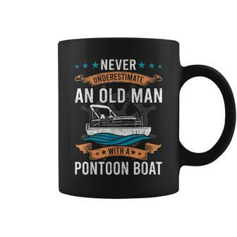 Never Underestimate An Old Man With A Pontoon Boat Gift Coffee Mug - Seseable