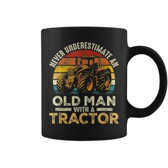 Never Underestimate An Old Man With A Tractor Farmer Farm Coffee Mug - Seseable