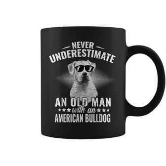 Never Underestimate An Old Man With American Bulldog Dog Coffee Mug - Seseable