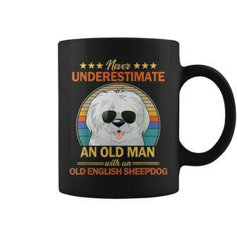 Never Underestimate An Old Man With Old English Sheepdog Gift For Mens Coffee Mug | Mazezy