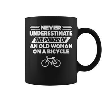 Never Underestimate An Old Woman On A Bicycle Coffee Mug - Seseable