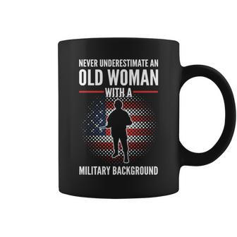 Never Underestimate An Old Woman With A Military Background Coffee Mug - Seseable