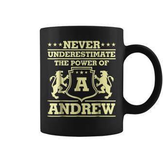 Never Underestimate Andrew Personalized Name Coffee Mug - Seseable