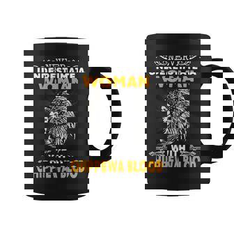 Never Underestimate Chippewa Blood Woman Native American Native American Funny Gifts Coffee Mug | Mazezy