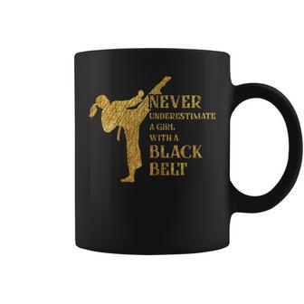 Never Underestimate Girl With Black Belt Fun Karate Graphic Karate Funny Gifts Coffee Mug | Mazezy UK