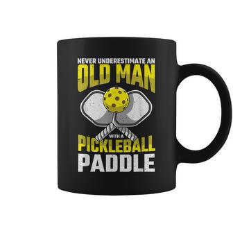 Never Underestimate Old Man Pickleball Paddle Dad Husband Gift For Mens Coffee Mug - Seseable