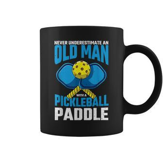 Never Underestimate Old Man Pickleball Paddle Dad Husband Gift For Mens Coffee Mug | Mazezy