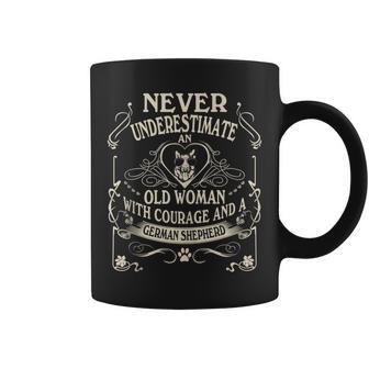 Never Underestimate Old Woman Courage & German Shepherd Coffee Mug - Seseable