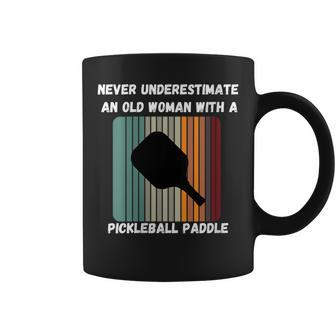 Never Underestimate Old Woman With Pickleball Paddle Retro Gift For Womens Coffee Mug - Seseable