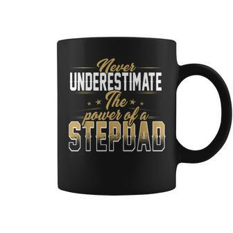 Never Underestimate Power Stepdad Gift For Men Father Day Coffee Mug | Mazezy