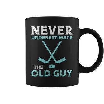 Never Underestimate The Old Guy Ice Hockey Funny Fathers Day Gift For Mens Coffee Mug - Seseable