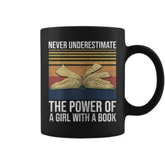 Never Underestimate The Power Of A Girl With A Book Gift Gift For Womens Coffee Mug - Seseable
