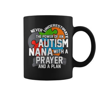 Never Underestimate The Power Of An Autism Nana T Autism Funny Gifts Coffee Mug | Mazezy