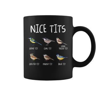 Nice Tits Funny Bird Watching Tit Birdwatcher Bird Watching Funny Gifts Coffee Mug | Mazezy
