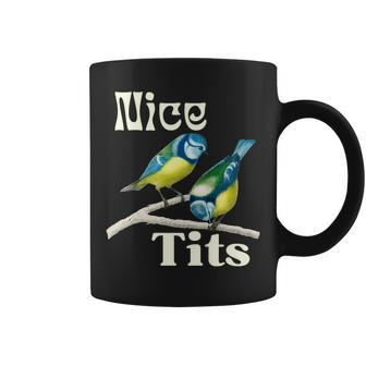 Nice-Tits Funny Blue Tit Bird Watching Lover Gift Birder Bird Watching Funny Gifts Coffee Mug | Mazezy