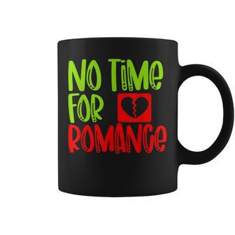 No More Time For Romance Heartbreak Coffee Mug - Thegiftio UK