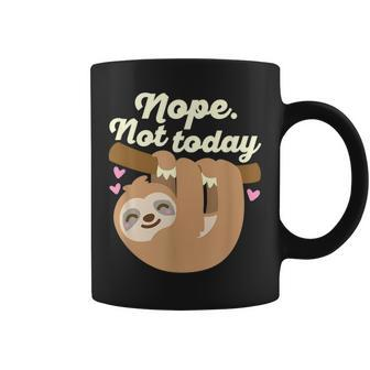 Nope Not Today Sloth Cute Lazy Tired Light Text Coffee Mug | Mazezy