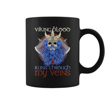 Norse Mythology Viking Blood Runs Through My Veins Viking Coffee Mug - Seseable