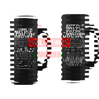 North Pole Correctional Bail Denied Murder Caught Sleighing Coffee Mug - Thegiftio