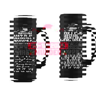 North Pole Correctional Murder Caught Making Margaritas Coffee Mug - Thegiftio