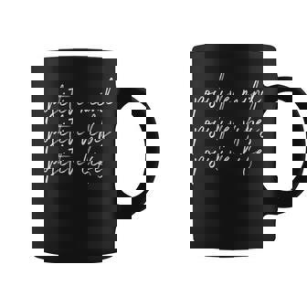 Novelty Positive Mind Vibe Life Happy Thoughts Good Quotes Coffee Mug - Thegiftio