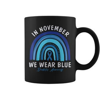 In November We Wear Blue Rainbow Diabetes Awareness Coffee Mug | Mazezy