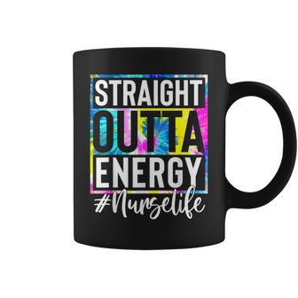 Nurse Life Straight Outta Energy Tie Dye Coffee Mug - Seseable